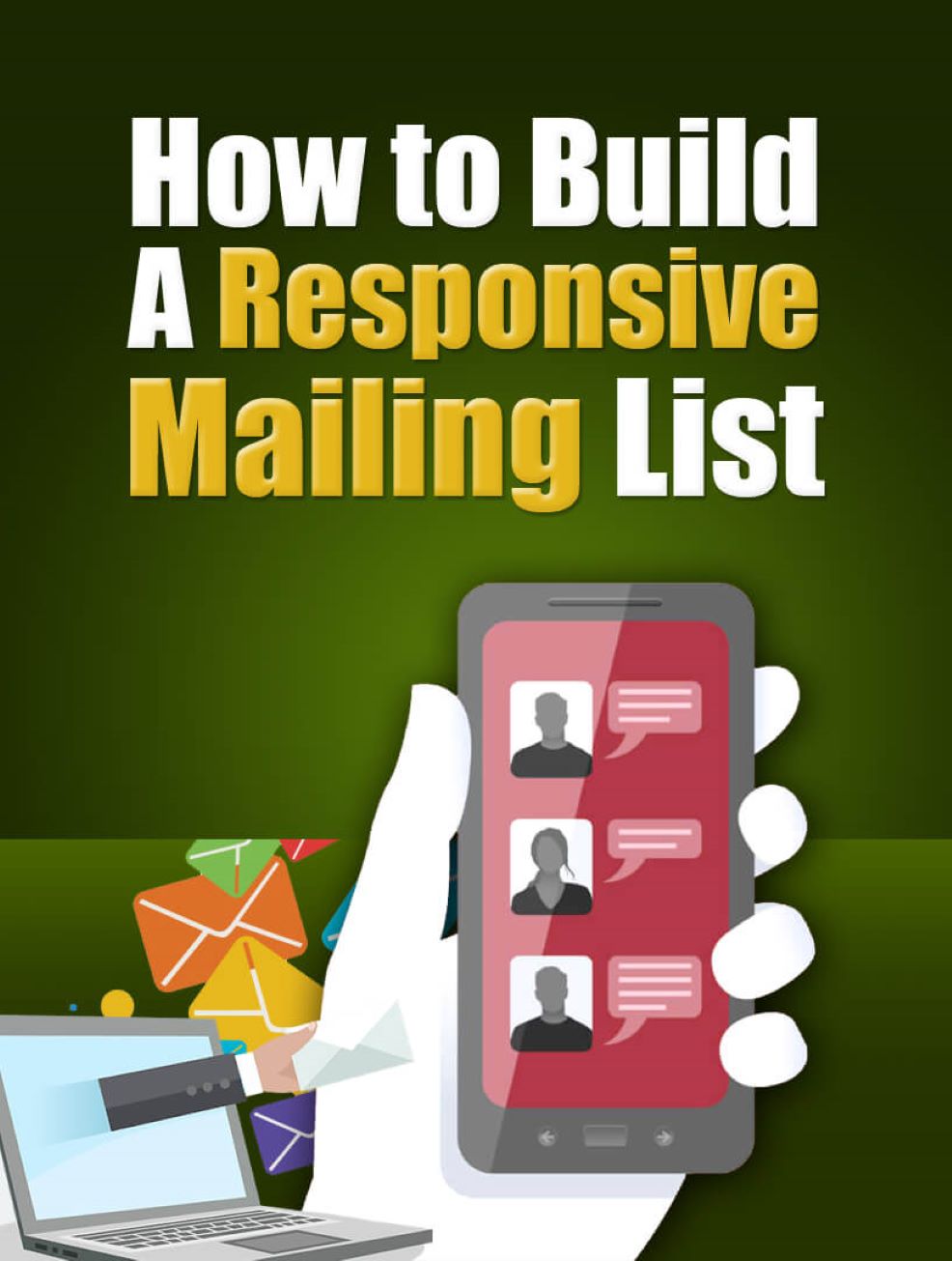 How To Build A Responsive Mailing List